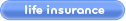 Life insurance