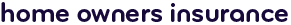 Home owners insurance