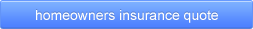 Homeowners insurance quote